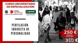 Curso Universitario de Especialización en Perfilación Indirecta de Personalidad