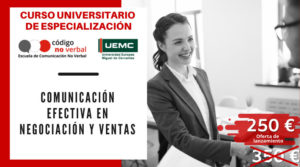 Curso Universitario de Especialización en Comunicación Eficaz en Negociación y Ventas