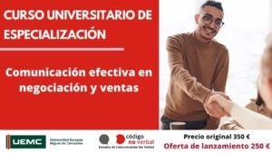 Curso Universitario de Especialización en Comunicación Efectiva para Negociación y Ventas